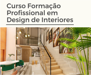 CURSO DE FORMAÇÃOFormação Profissional em Design de Interiores