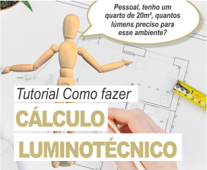 Aprenda a fazer cálculo luminotécnico
