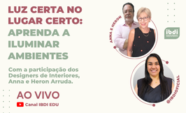Luz Certa no Lugar Certo aprenda a iluminar ambientes_Webinar