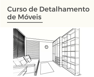 Curso de Detalhamento de Móveis
